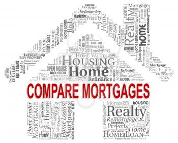 Compare Mortgages Meaning Home Loan And Finances