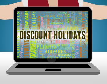 Discount Holidays Meaning Reduction Bargain And Save
