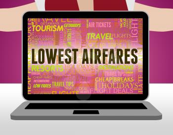 Lowest Airfares Meaning Current Prices And Amount