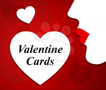 Valentine Cards Representing Romance Celebration And Wife