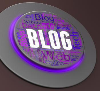 Blog Button Representing Web Site And Weblog