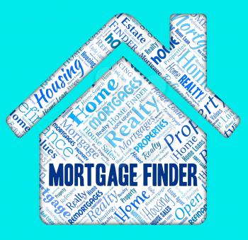 Mortgage Finder Showing Home Loan And Invest
