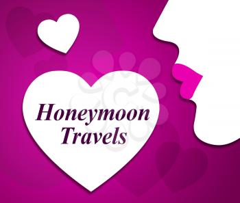 Honeymoon Travels Indicating Travelling Holidays And Getaway