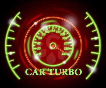 Car Turbo Indicating High Speed And Indicator