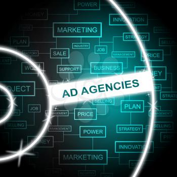 Ad Agencies Indicating Company Promotion And Adverts