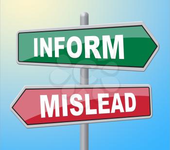 Inform Mislead Representing Deceiving Signboard And Dishonest