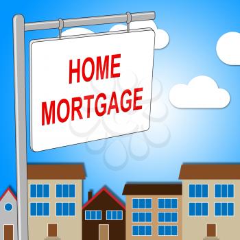Home Mortgage Meaning Real Estate And Ownership