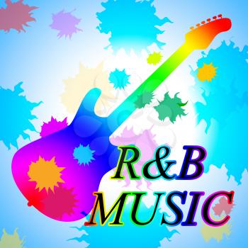 R&B Music Indicating Rhythm And Blues And Sound Audio