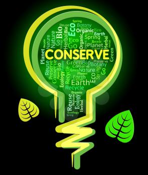 Conserve Lightbulb Meaning Preserve Lightbulbs And Outdoors