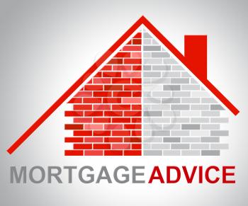 Mortgage Advice Indicating Home Loan And Residence