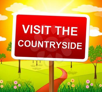 Visit The Countryside Meaning Picturesque Placard And Display