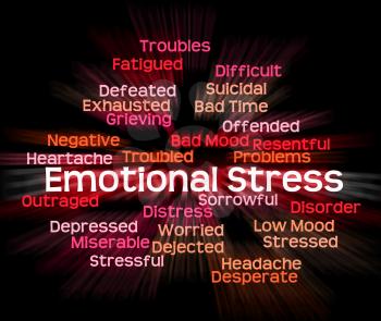 Emotional Stress Meaning Heart Rending And Wordcloud