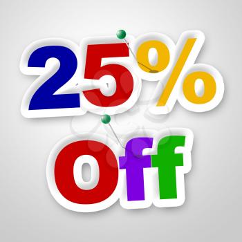 Twenty Five Percent Meaning Promotional Sale And Retail
