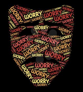 Worry Word Meaning Ill At Ease And Worked Up