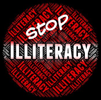Stop Illiteracy Representing Warning Sign And Write