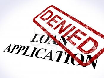 Loan Application Denied Stamp Showing Credit Rejected