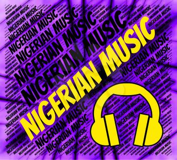 Nigerian Music Indicating Sound Track And Audio