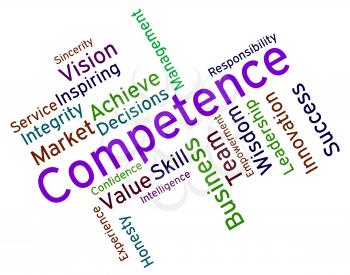 Competence Words Showing Expertness Wordcloud And Adeptness 