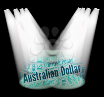 Australian Dollar Representing Currency Exchange And Words 