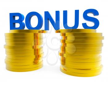 Cash Bonus Showing For Free And Award