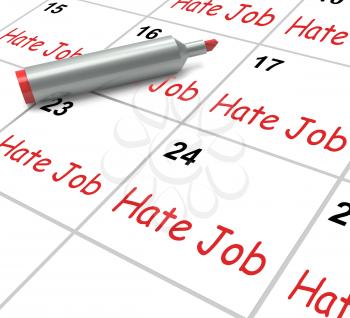 Hate Job Calendar Meaning Miserable At Work