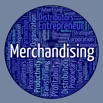 Merchandising Word Indicating Retailing Vending And Words