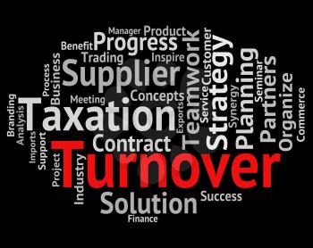 Turnover Word Showing Gross Sales And Turnovers