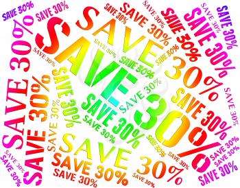 Save Thirty Percent Representing Sales Promotion And Bargain