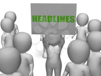 Headlines Board Character Showing Last Minute News Or Newspaper Publications