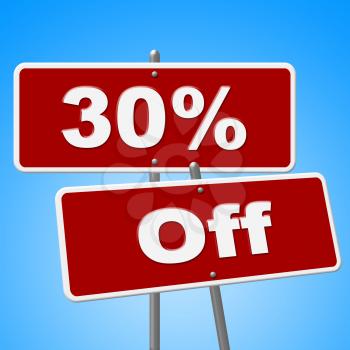 Thirty Percent Off Showing Sales Merchandise And Reduction