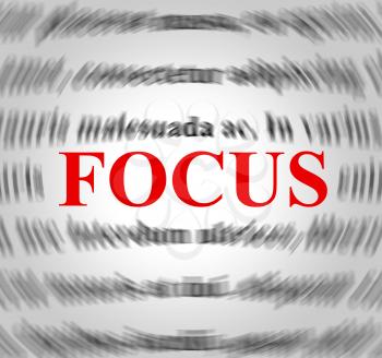 Focus Definition Indicating Concentration Focused And Sense