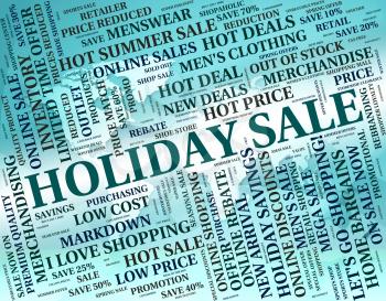 Holiday Sale Meaning Go On Leave And Word Sales