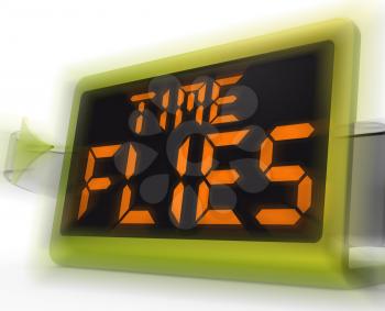 Time Flies Digital Clock Meaning Busy And Goes By Quickly