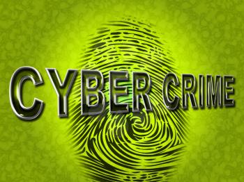 Cyber Crime Representing Threat Vulnerable And Fingerprint