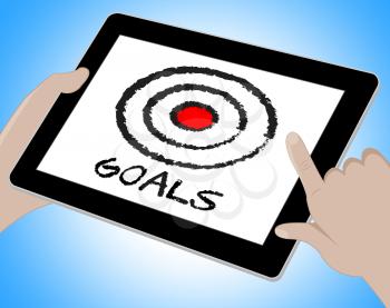 Goals Word On Tablet Shows Desire Objectives 3d Illustration