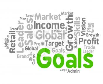 Goals Word Showing Wishes Wordcloud And Target