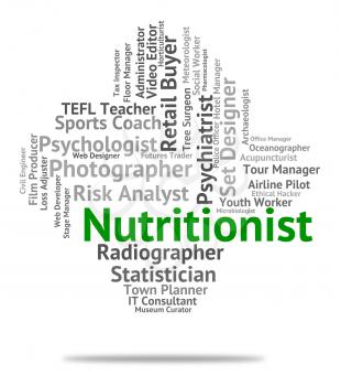 Nutritionist Job Indicating Sustenance Position And Diet
