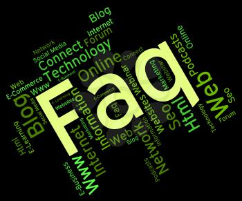 Faq Word Showing Frequently Asked Questions And Information Asking 