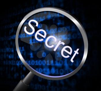 Secret Magnifier Indicating Secretive Undisclosed And Discreet
