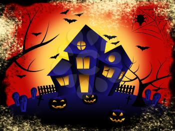 Haunted House Representing Trick Or Treat And Happy Halloween
