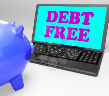 Debt Free Laptop Showing No Debts And Financial Freedom