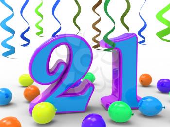 Number Twenty One Party Meaning Colourful And Bright Decoration And Adornments