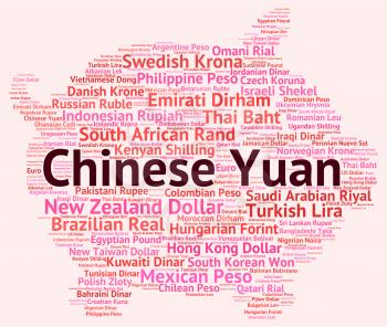Chinese Yuan Representing Worldwide Trading And Currencies