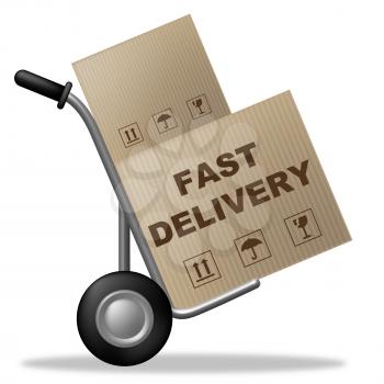 Fast Delivery Indicating Shipping Box And Action