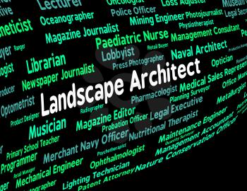 Landscape Architect Meaning Building Consultant And Creator