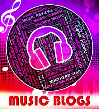 Music Blogs Representing Sound Tracks And Musical