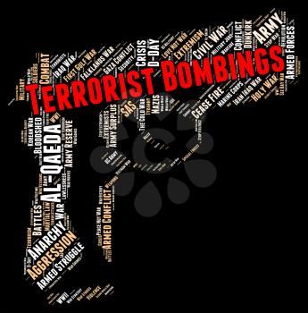 Terrorist Bombings Indicating Urban Guerrilla And Fighter