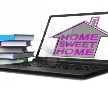 Home Sweet Home House Laptop Meaning Homely And Comfortable