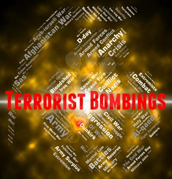 Terrorist Bombings Showing Urban Guerrilla And Anarchist