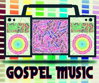 Gospel Music Representing Christian Doctrine And Revelation